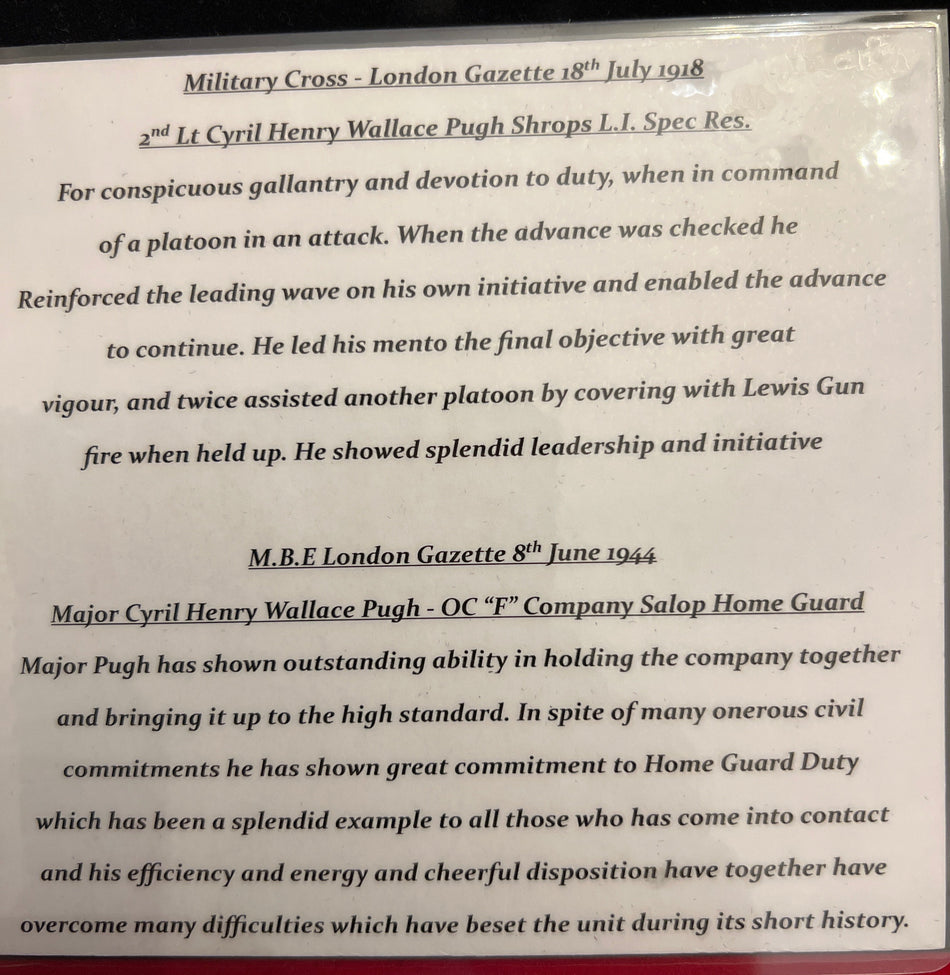 A fine group of 9 to Major Cyril Henry Wallace Pugh, MC, MBE: 21st (4th Public Schools) Bn Royal Fusiliers & 6th KSLI, twice wounded 1917–18, awarded MC for gallantry July 1918 & MBE June 1944 for Home Guard; Oxford BA/MA Law, with photos & research file